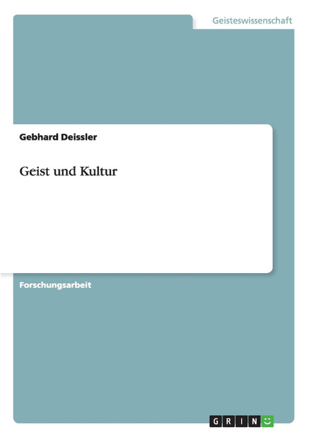 Geist und Kultur