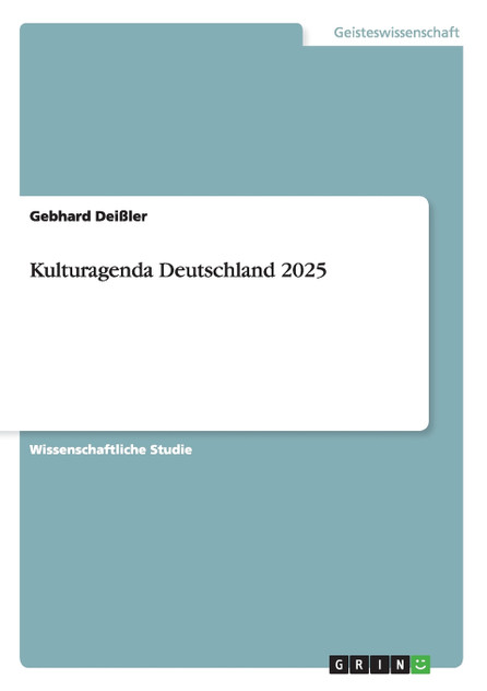 Kulturagenda Deutschland 2025