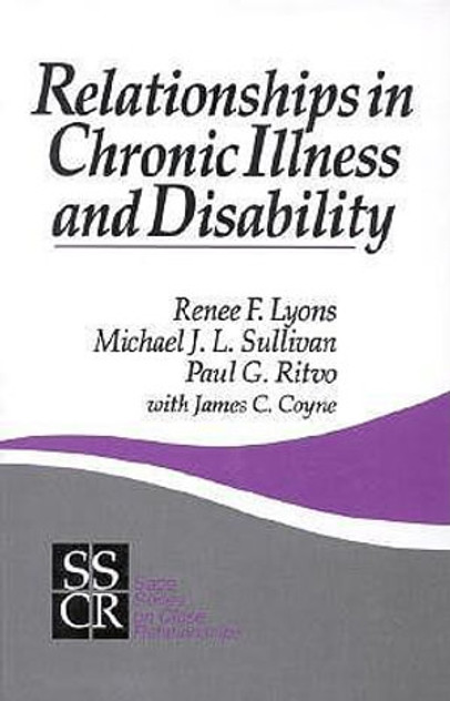 Relationships in Chronic Illness and Disability Relationships in Chronic Illness and Disability