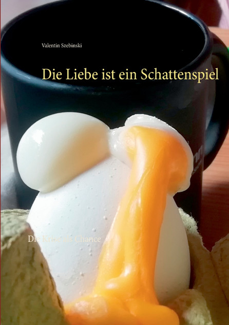 Die Liebe ist ein Schattenspiel Die Liebe ist ein Schattenspiel