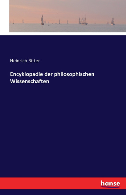 Encyklopadie der philosophischen Wissenschaften