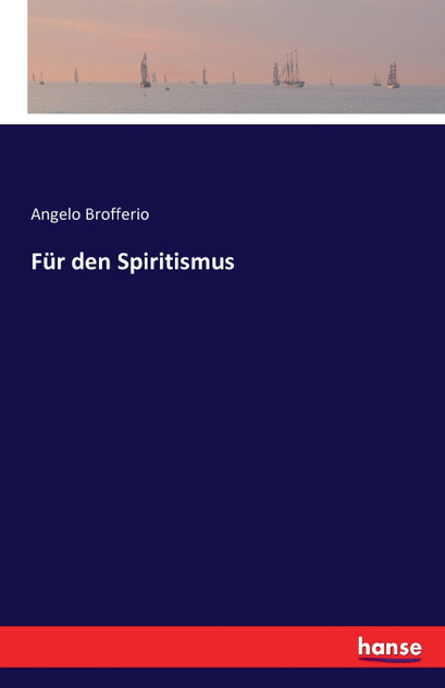Für den Spiritismus Für den Spiritismus