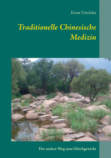 Traditionelle Chinesische Medizin Traditionelle Chinesische Medizin