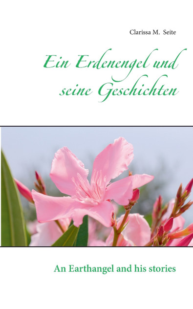 Ein Erdenengel und seine Geschichten