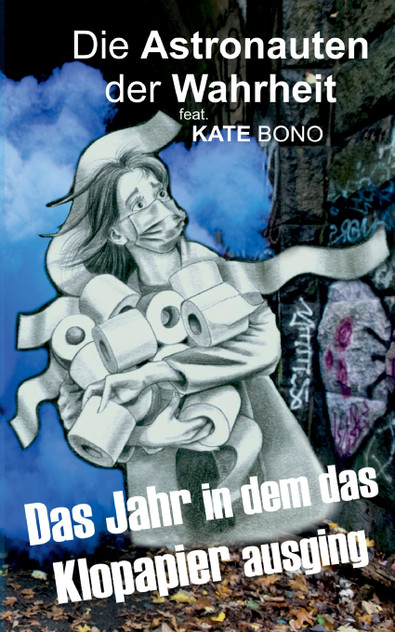 Das Jahr als das Klopapier ausging
