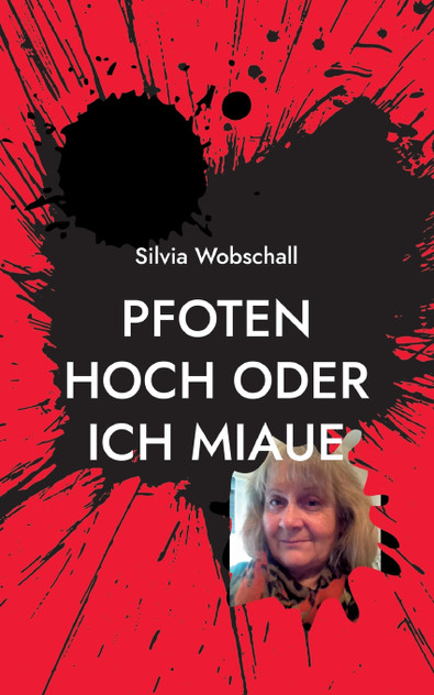 Pfoten hoch oder ich miaue Pfoten hoch oder ich miaue