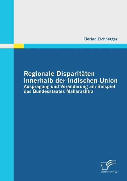 Regionale Disparitäten innerhalb der Indischen Union Regionale Disparitäten innerhalb der Indischen Union