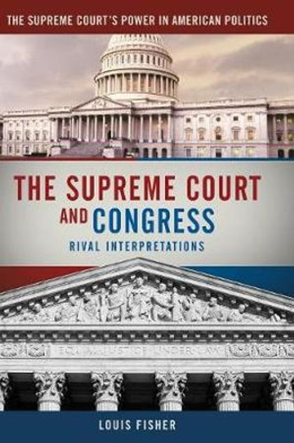 The Supreme Court and Congress The Supreme Court and Congress