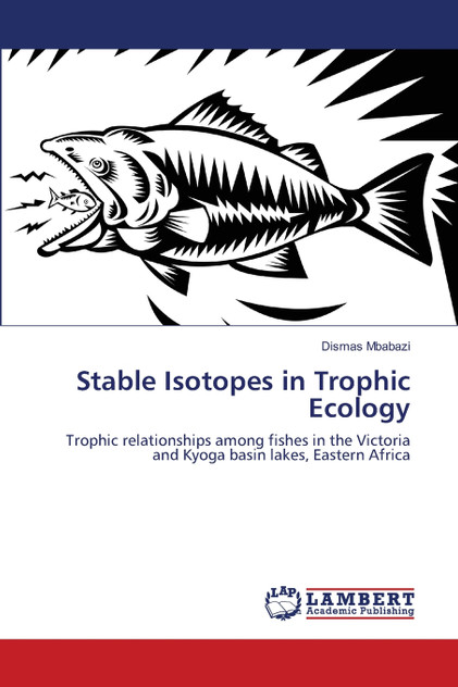 Stable Isotopes in Trophic Ecology Stable Isotopes in Trophic Ecology
