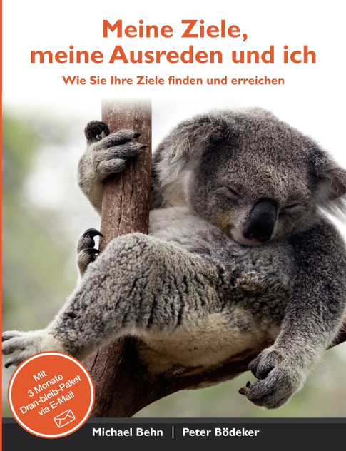 Meine Ziele, meine Ausreden und ich Meine Ziele, meine Ausreden und ich