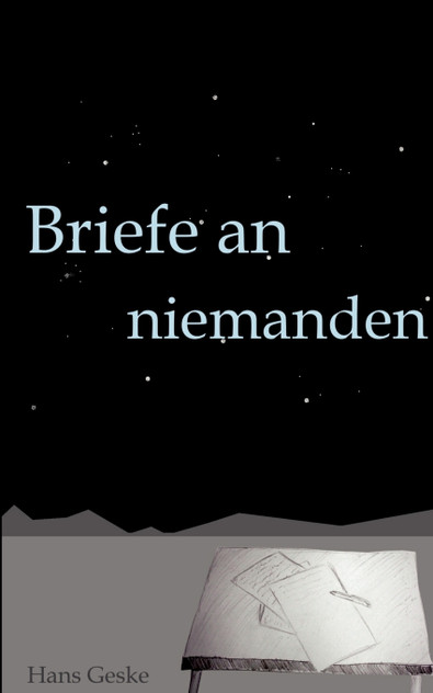 Briefe an niemanden