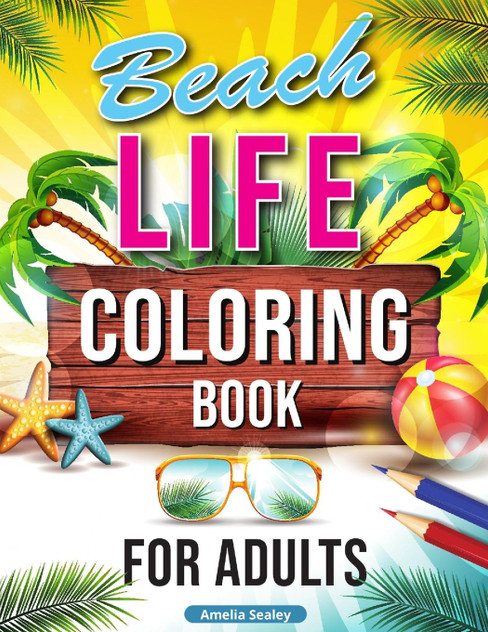 Summer Coloring Book for Adults Summer Coloring Book for Adults