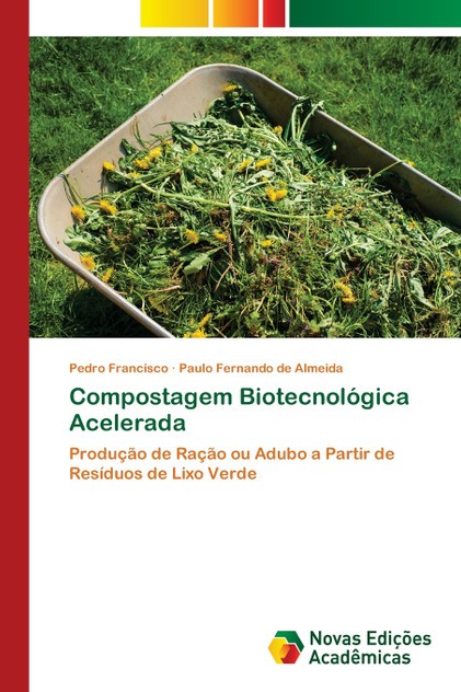 Compostagem Biotecnológica Acelerada Compostagem Biotecnológica Acelerada