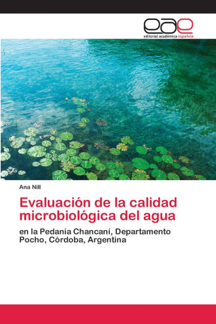 Evaluación de la calidad microbiológica del agua Evaluación de la calidad microbiológica del agua