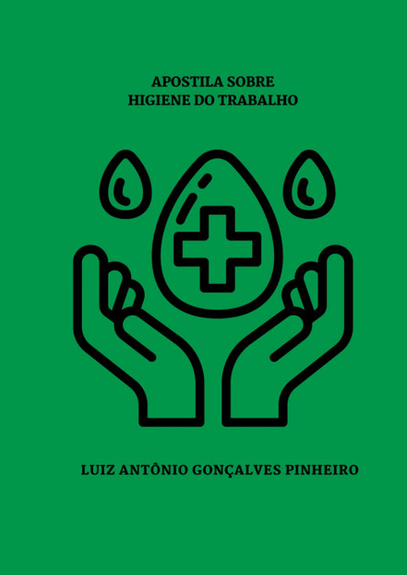 Apostila Sobre Higiene Do Trabalho