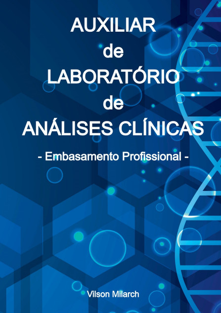 Auxiliar De Laboratório De Análises Clínicas Auxiliar De Laboratório De Análises Clínicas