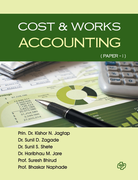 Cost & Works Accounting (Paper I) Cost & Works Accounting (Paper I)