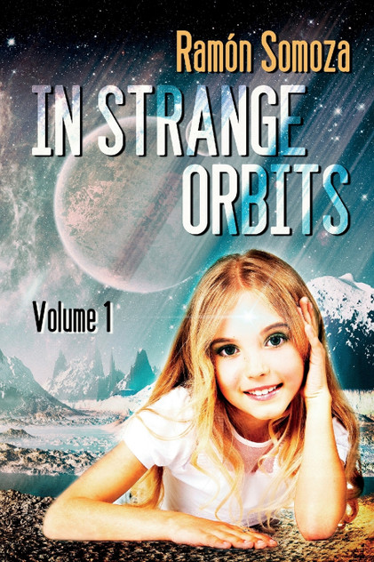 In Strange Orbits - Volume 1 In Strange Orbits - Volume 1