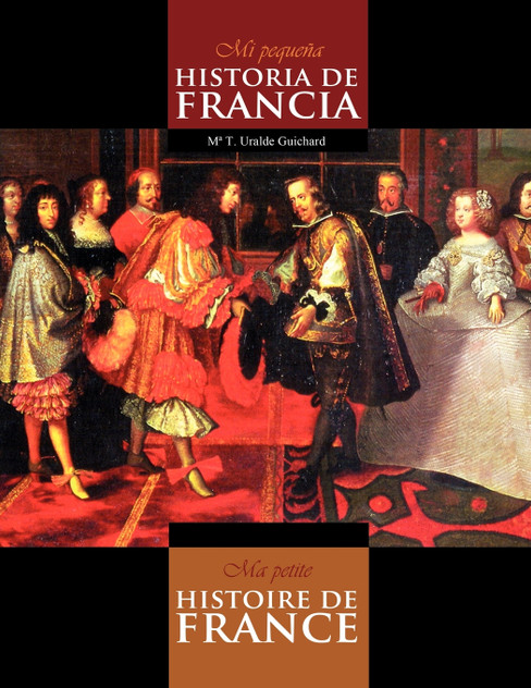 Mi Pequeña Historia de Francia / Ma Petite Histoire de France (colour) Mi Pequeña Historia de Francia / Ma Petite Histoire de France (colour)
