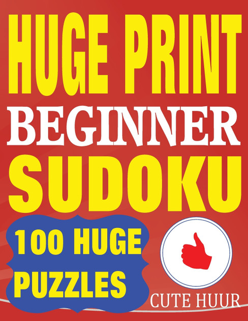 Huge Print Beginner Sudoku Huge Print Beginner Sudoku