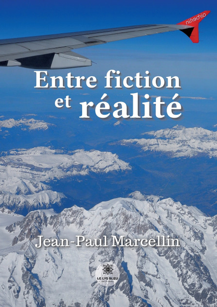 Entre fiction et réalité Entre fiction et réalité