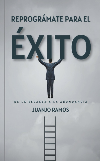 Reprográmate para el éxito Reprográmate para el éxito