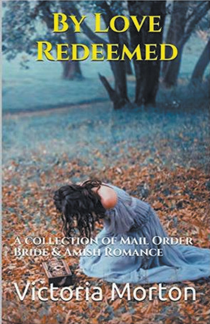 By Love Redeemed By Love Redeemed