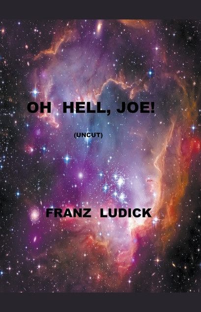 Oh Hell, Joe! (Uncut) Oh Hell, Joe! (Uncut)
