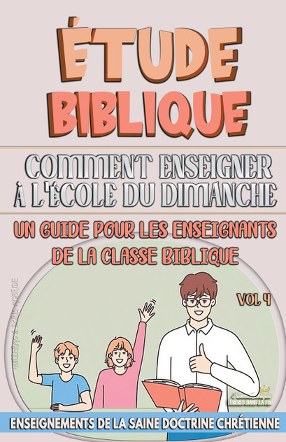 Comment Enseigner à LÉcole du Dimanche