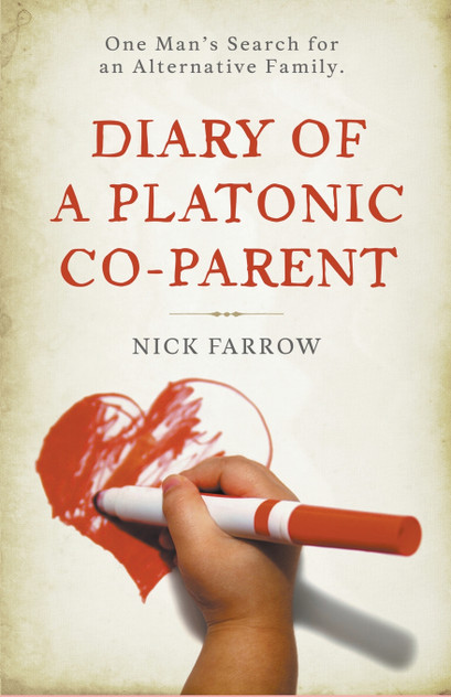 Diary of a Platonic Co-Parent Diary of a Platonic Co-Parent