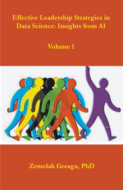 Effective Leadership Strategies in Data Science Effective Leadership Strategies in Data Science