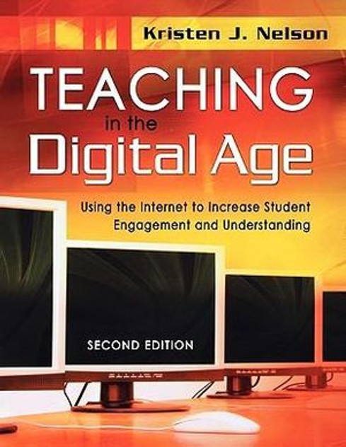 Teaching in the Digital Age Teaching in the Digital Age