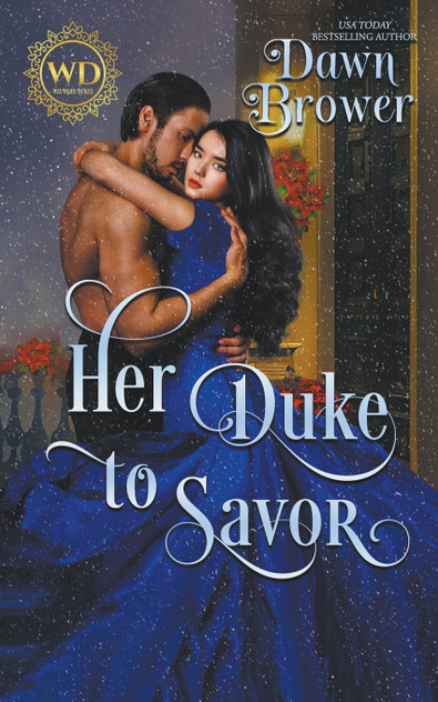 Her Duke to Savor Her Duke to Savor