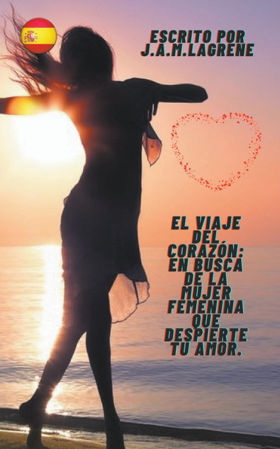 El Viaje del Corazón El Viaje del Corazón