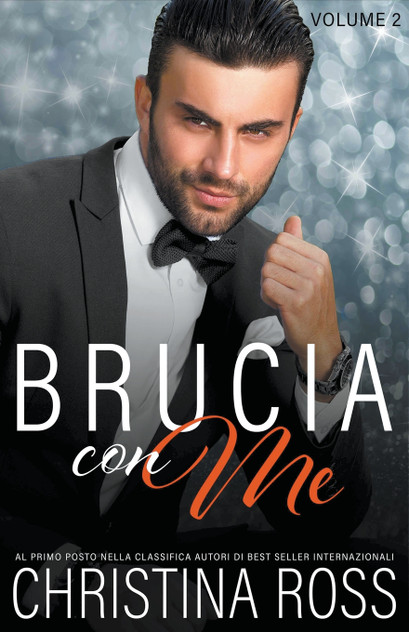 Brucia con Me (Volume 2) Brucia con Me (Volume 2)
