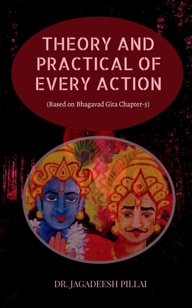THEORY AND PRACTICAL OF EVERY ACTION THEORY AND PRACTICAL OF EVERY ACTION