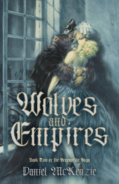 Wolves and Empires Wolves and Empires