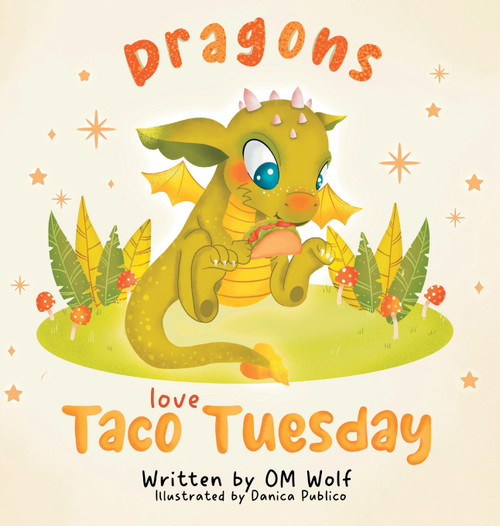 Dragons Love Taco Tuesday Dragons Love Taco Tuesday