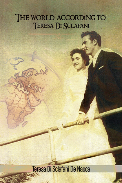 The world according to Teresa Di Sclafani The world according to Teresa Di Sclafani