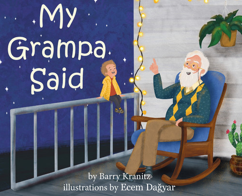 My Grampa Said My Grampa Said