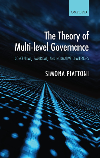 The Theory of Multi-Level Governance The Theory of Multi-Level Governance