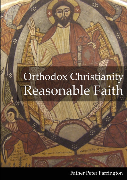 Orthodox Christianity Reasonable Faith Orthodox Christianity Reasonable Faith