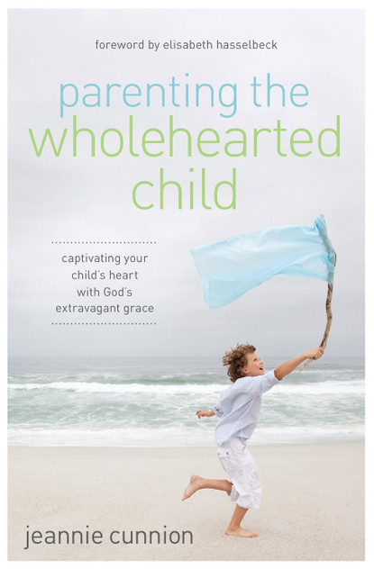 Parenting the Wholehearted Child | Softcover Parenting the Wholehearted Child | Softcover