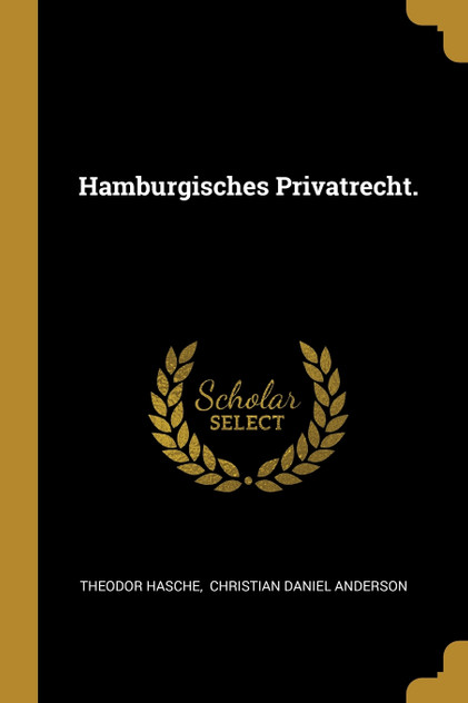 Hamburgisches Privatrecht. Hamburgisches Privatrecht.