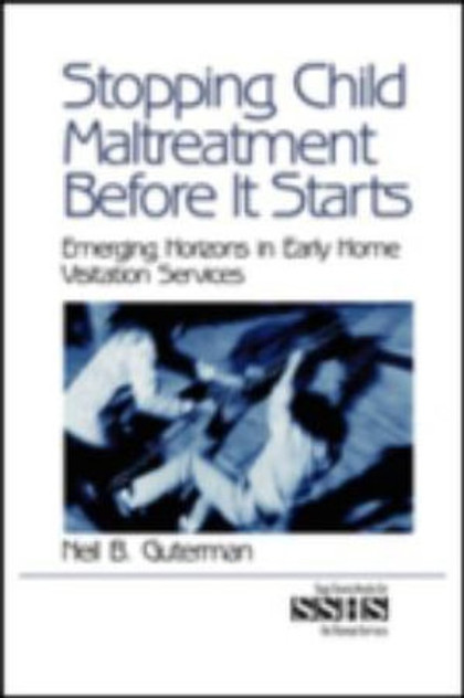 Stopping Child Maltreatment Before it Starts