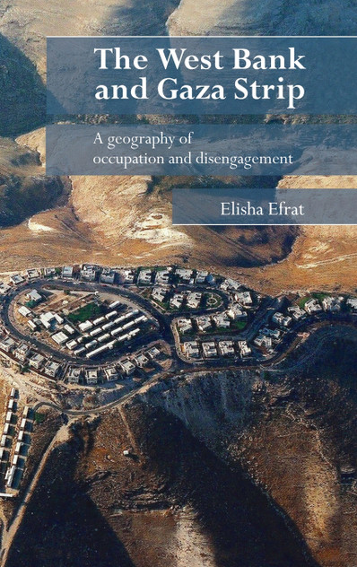 The West Bank and Gaza Strip The West Bank and Gaza Strip