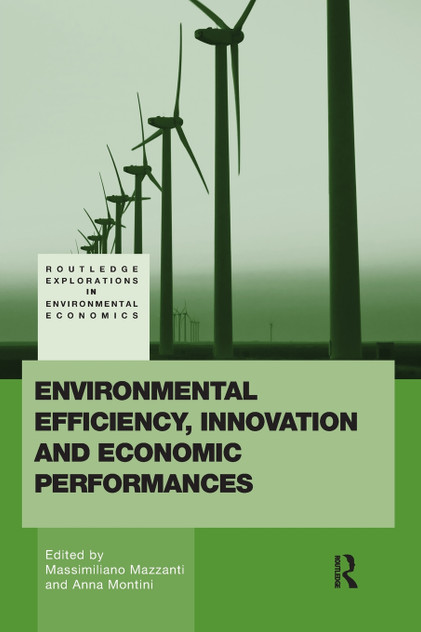 Environmental Efficiency, Innovation and Economic Performances Environmental Efficiency, Innovation and Economic Performances