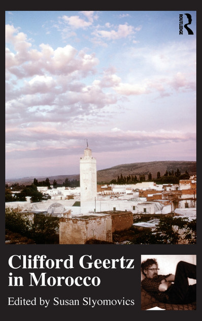 Clifford Geertz in Morocco Clifford Geertz in Morocco