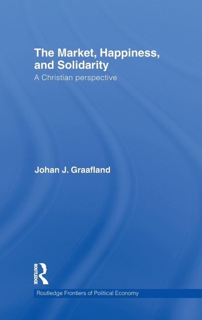 The Market, Happiness, and Solidarity