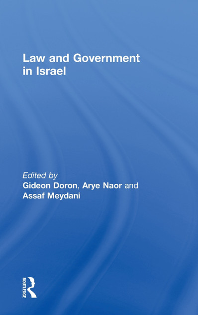 Law and Government in Israel Law and Government in Israel